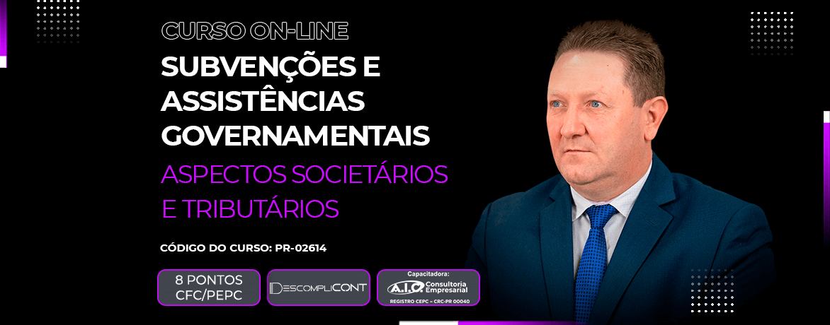 Edooke SUBVENÇÕES E ASSITÊNCIAS GOVERNAMENTAIS - ASPECTOS  SOCIETÁRIOS E TRIBUTÁRIOS